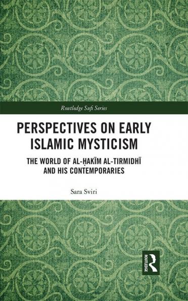 Perspectives on Early Islamic Mysticism