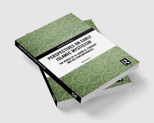 Perspectives on Early Islamic Mysticism