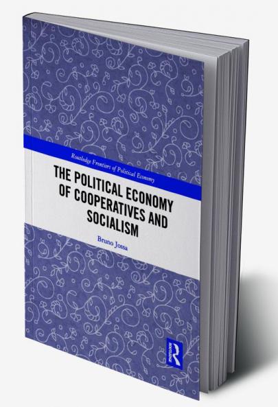 Political Economy of Cooperatives and Socialism