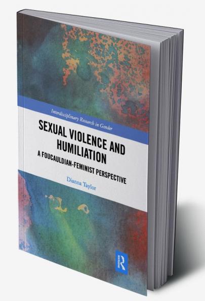 Sexual Violence and Humiliation