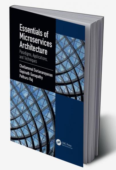 Essentials of Microservices Architecture