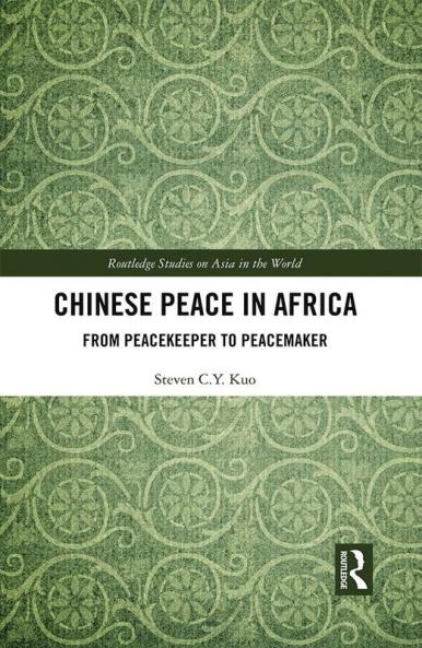 Chinese Peace in Africa