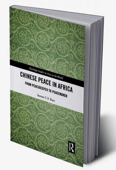 Chinese Peace in Africa