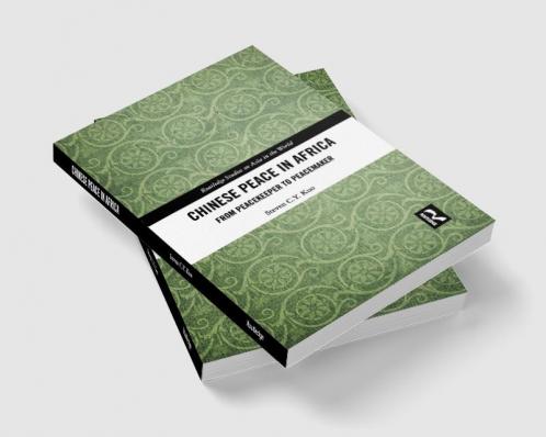 Chinese Peace in Africa