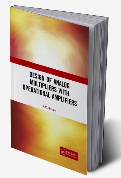 Design of Analog Multipliers with Operational Amplifiers