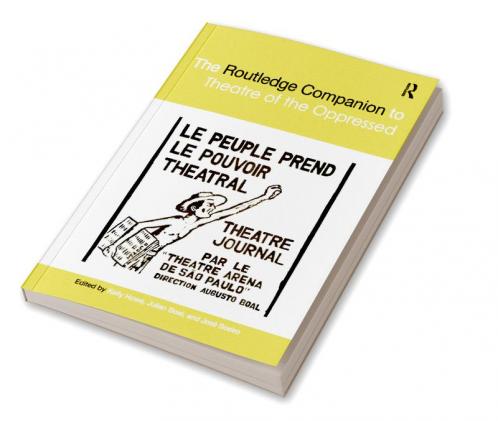 Routledge Companion to Theatre of the Oppressed