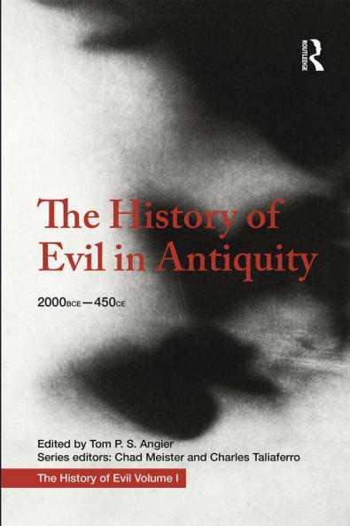 History of Evil in Antiquity