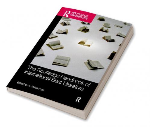 Routledge Handbook of International Beat Literature