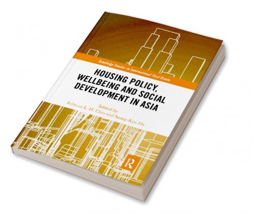 Housing Policy Wellbeing and Social Development in Asia