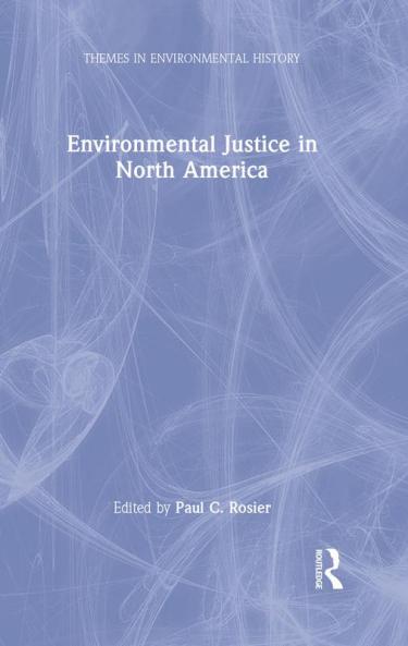 Environmental Justice in North America