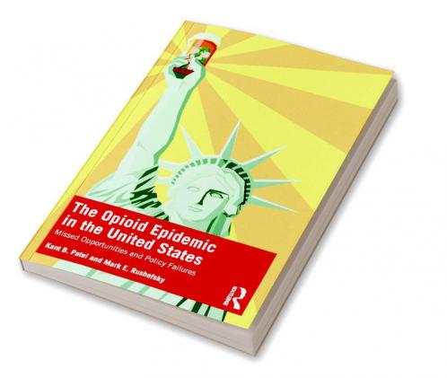 Opioid Epidemic in the United States