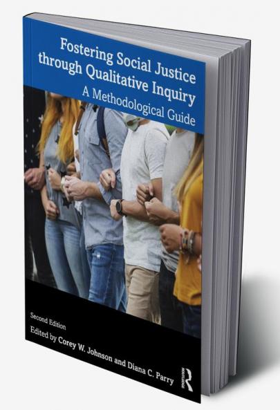 Fostering Social Justice through Qualitative Inquiry