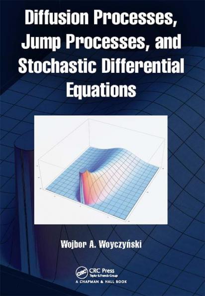 Diffusion Processes Jump Processes and Stochastic Differential Equations