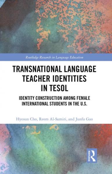 Transnational Language Teacher Identities in TESOL