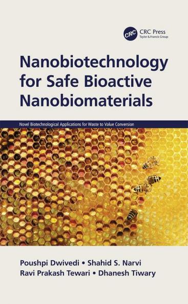 Nanobiotechnology for Safe Bioactive Nanobiomaterials