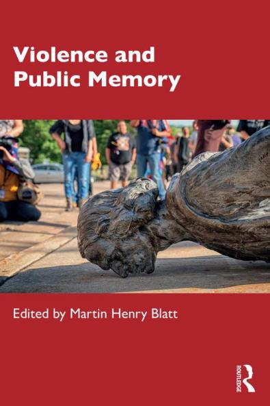 Violence and Public Memory