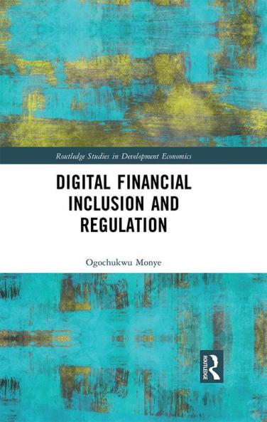 Digital Financial Inclusion and Regulation