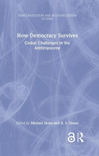 How Democracy Survives