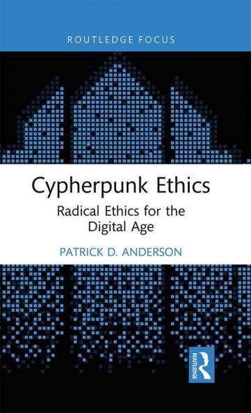 Cypherpunk Ethics