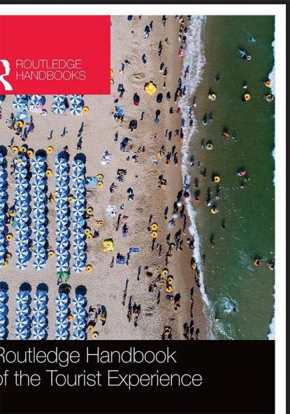 Routledge Handbook of the Tourist Experience