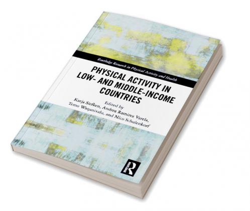 Physical Activity in Low- and Middle-Income Countries