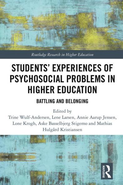 Students' Experiences of Psychosocial Problems in Higher Education