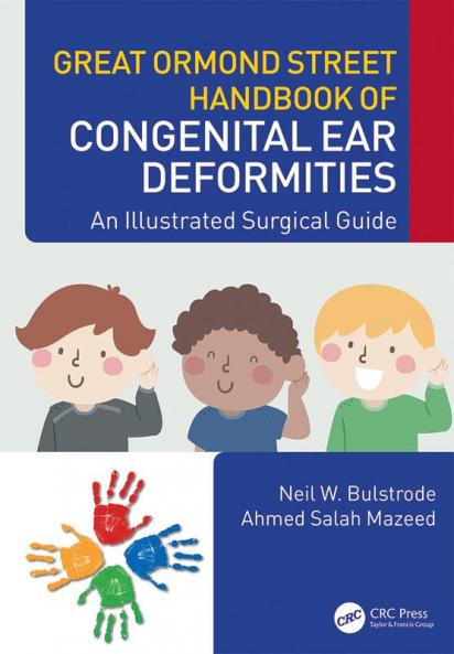 Great Ormond Street Handbook of Congenital Ear ?Deformities