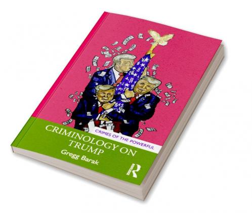 Criminology on Trump
