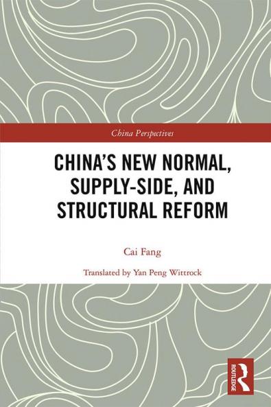 China’s New Normal Supply-side and Structural Reform