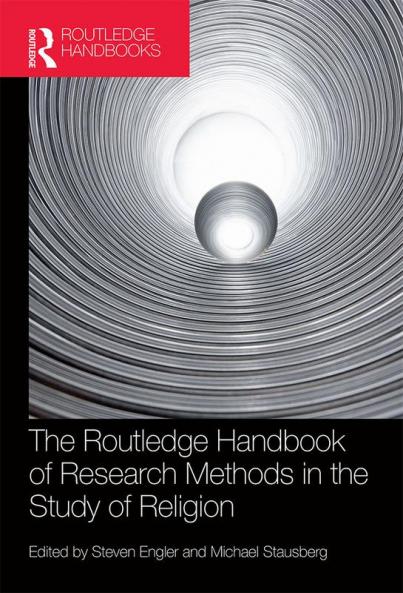 Routledge Handbook of Research Methods in the Study of Religion
