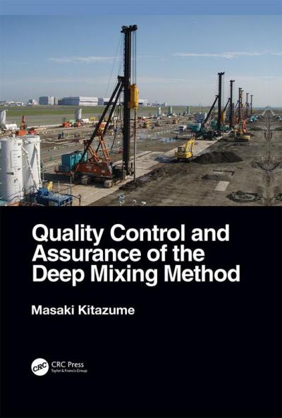Quality Control and Assurance of the Deep Mixing Method