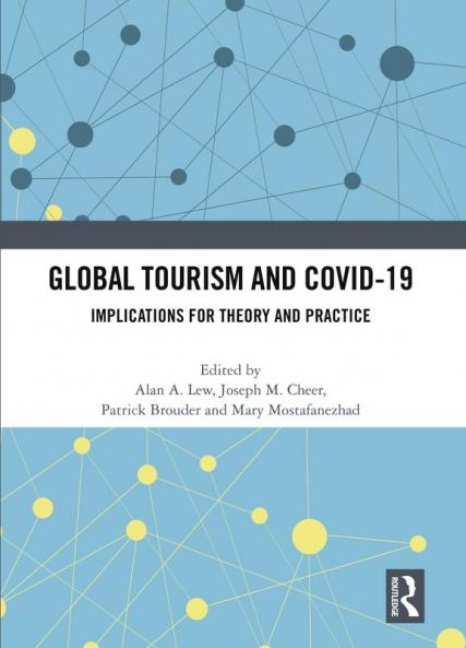 Global Tourism and COVID-19