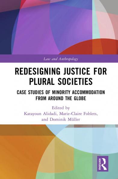 Redesigning Justice for Plural Societies