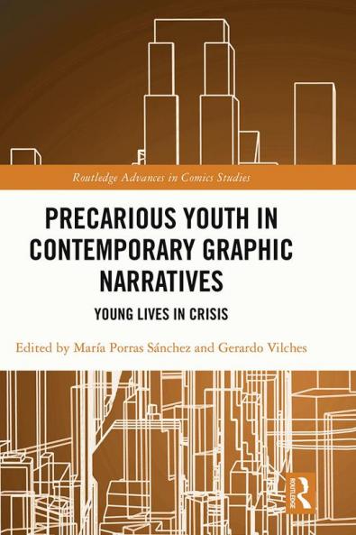 Precarious Youth in Contemporary Graphic Narratives