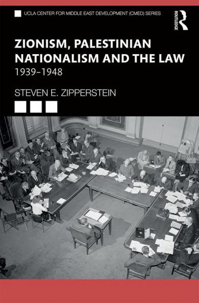 Zionism Palestinian Nationalism and the Law