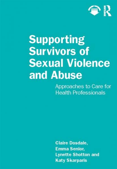 Supporting Survivors of Sexual Violence and Abuse