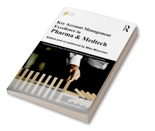 Key Account Management Excellence in Pharma & Medtech