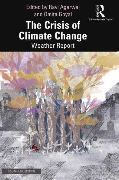 The Crisis of Climate Change