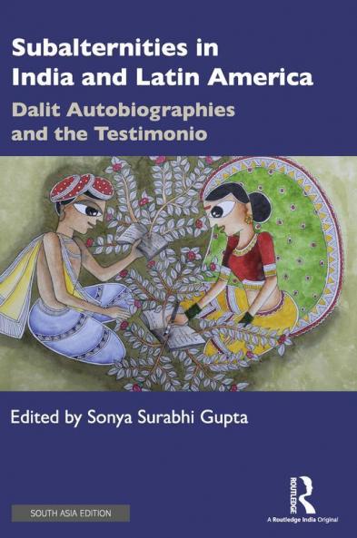 Subalternities in India and Latin America