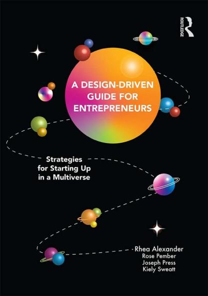 Design Driven Guide for Entrepreneurs