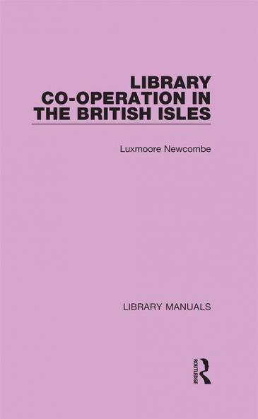 Library Co-operation in the British Isles