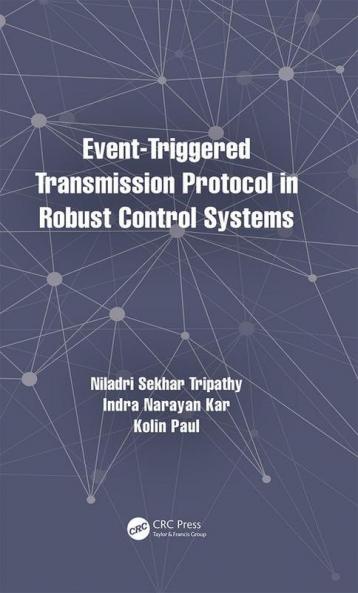 Event-Triggered Transmission Protocol in Robust Control Systems