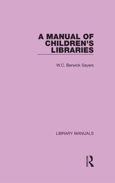 Manual of Children's Libraries