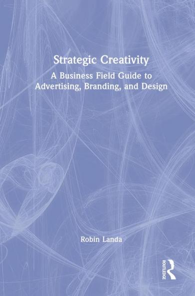 Strategic Creativity