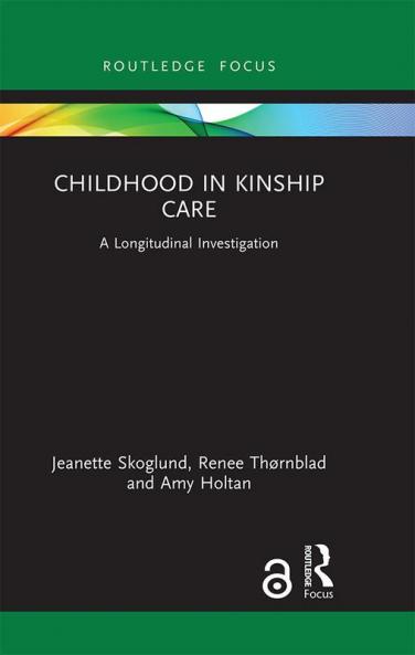 Childhood in Kinship Care