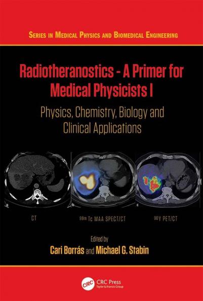 Radiotheranostics - A Primer for Medical Physicists I