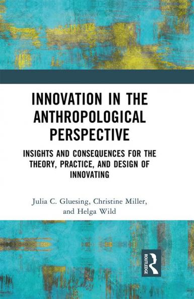 Innovation in the Anthropological Perspective