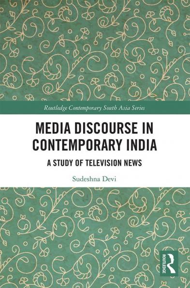 Media Discourse in Contemporary India