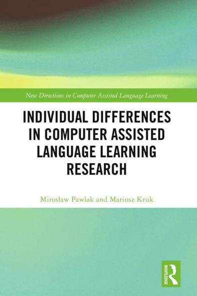 Individual differences in Computer Assisted Language Learning Research