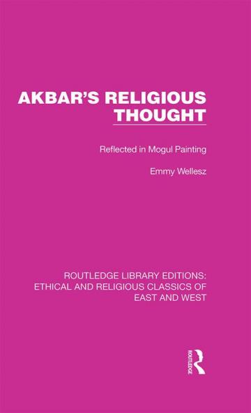 Akbar's Religious Thought